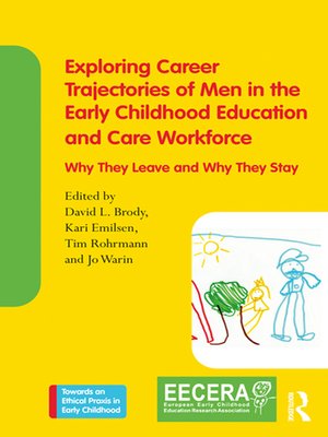 cover image of Exploring Career Trajectories of Men in the Early Childhood Education and Care Workforce